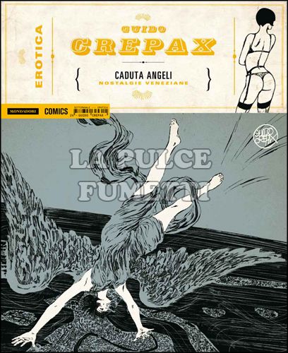 EROTICA # 24 - GUIDO CREPAX - CADUTA ANGELI: NOSTALGIE VENEZIANE